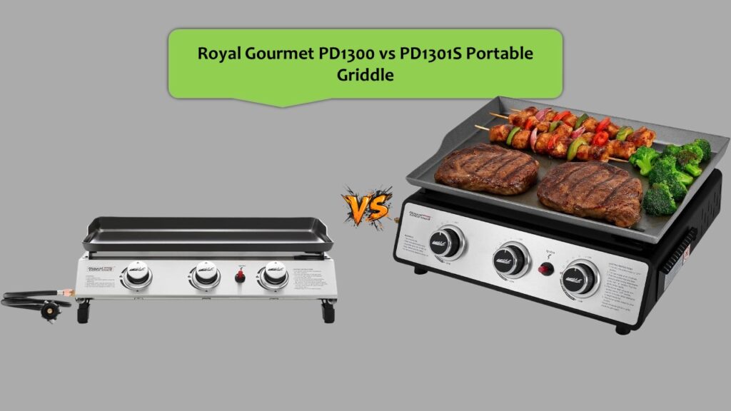 Royal Gourmet PD1300 vs PD1301S Portable Griddle