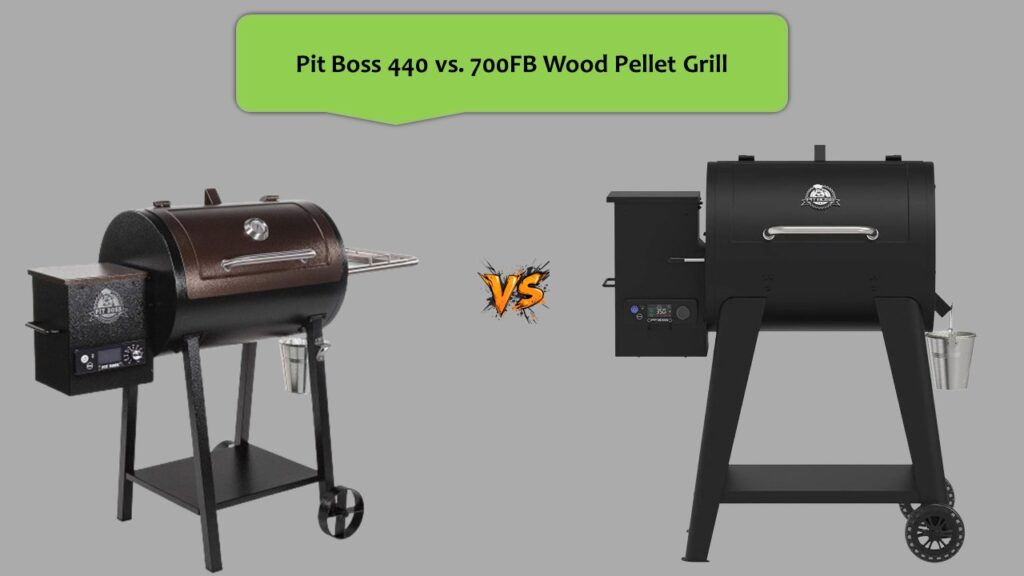 Pit Boss 440 vs. 700FB Wood Pellet Grill